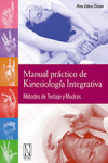 Manual práctico de Kinesiología Integrativa | 9788494300820 | Portada