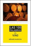 LAS 100 PALABRAS DEL VINO | 9788446041566 | Portada