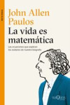 LA VIDA ES MATEMATICA | 9788490661772 | Portada