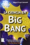 LA CIENCIA EN BIG BANG | 9788415256823 | Portada