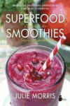 Superfood smothies | 9788416579341 | Portada