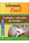 ENFERMERÍA FÁCIL. CUIDADO Y ATENCIÓN DE HERIDAS | 9788416353866 | Portada