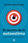 EL SECRETO DE LA AUTOESTIMA | 9788466657709 | Portada