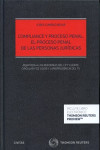 Compliance y proceso penal. El proceso penal de las personas jurídicas.  Adaptada a las reformas de CP y LECrim de 2015, Circular FGE 1/2016 y jurisprudencia del TS | 9788491358619 | Portada