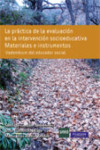 LA PRACTICA DE LA EVALUACION EN LA INTERVENCION SOCIOEDUCATIVA | 9788483227459 | Portada