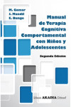 MANUAL DE TERAPIA COGNITIVA COMPORTAMENTAL CON NIÑOS Y ADOLESCENTES | 9789875702905 | Portada