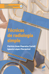 Técnicas de radiología simple | 9788490773901 | Portada