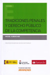 Tradiciones penales y derecho público de la competencia | 9788490598788 | Portada