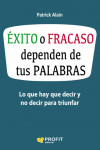 Éxito o fracaso dependen de tus palabras | 9788416583621 | Portada