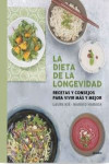 LA DIETA DE LA LONGEVIDAD | 9788416220670 | Portada