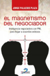 EL MAGNETISMO DEL NEGOCIADOR | 9788490520468 | Portada