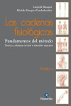 LAS CADENAS FISIOLOGICAS, TOMO 1 | 9788499106090 | Portada