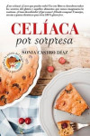 Celíaca por sorpresa | 9788416002733 | Portada