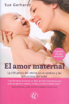 El amor maternal | 9788494608704 | Portada