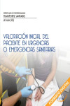 Valoración inicial del paciente en urgencias o emergencias sanitarias | 9788416585274 | Portada