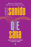 El sonido que sana | 9788490607800 | Portada