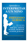 Aprender a interpretar a un niño | 9788415943525 | Portada