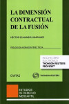 LA DIMENSIÓN CONTRACTUAL DE LA FUSIÓN | 9788491359876 | Portada