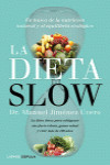 LA DIETA SLOW | 9788448022921 | Portada