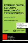 REMEDIOS CONTRA LA FUSIÓN: IMPUGNACIÓN Y RESARCIMIENTO | 9788491359906 | Portada