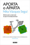 Aporta o aparta | 9788403516588 | Portada