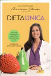 LA DIETA UNICA | 9788490608388 | Portada