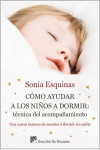 Cómo ayudar a los niños a dormir: técnica del acompañamiento | 9788433027726 | Portada