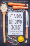 Y ahora qué como, doctor? | 9788416336081 | Portada