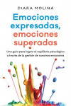 Emociones expresadas, emociones superadas | 9788408170174 | Portada