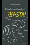 CUANDO LOS NIÑOS DICEN: BASTA | 9789500383868 | Portada