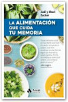 La alimentación que cuida tu memoria | 9788497359009 | Portada