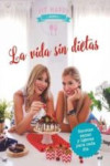 LA VIDA SIN DIETAS | 9788427043282 | Portada