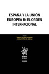 España y la Unión Europea en el orden internacional | 9788491434832 | Portada