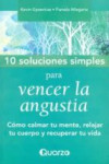 DIEZ SOLUCIONES SIMPLES PARA VENCER LA ANGUSTIA | 9789707322899 | Portada