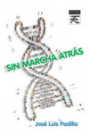 SIN MARCHA ATRÁS | 9788416316878 | Portada