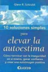 DIEZ SOLUCIONES SIMPLES PARA ELEVAR LA AUTOESTIMA | 9789707322769 | Portada