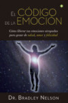 EL CÓDIGO DE LA EMOCION | 9788490604441 | Portada