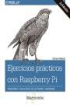 EJERCICIOS PRÁCTICOS CON RASPBERRY PI | 9788426724502 | Portada