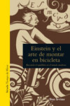 EINSTEIN Y EL ARTE DE MONTAR EN BICICLETA | 9788416638956 | Portada