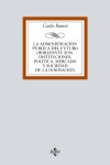 La Administración pública del futuro (horizonte 2050) | 9788430971930 | Portada