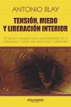 Tensión, miedo y liberación interior | 9788494744709 | Portada