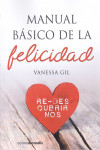 MANUAL BASICO DE LA FELICIDAD | 9788494606182 | Portada