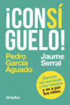 CONSÍGUELO! DERROTA LAS EXCUSAS Y LOS MIEDOS Y VE A POR TUS RETOS | 9788425353604 | Portada