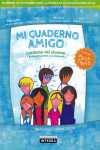 Mi cuaderno amigo. Cuaderno del alumno. Guia para padres y profesores | 9788494705397 | Portada