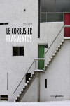 LE CORBUSIER. FRAGMENTOS | 9788494695780 | Portada