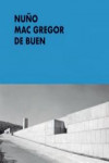 NUÑO, MAC GREGOR, DE BUEN. LA EXPRESIVIDAD DEL ORDEN | 9786079489328 | Portada