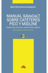 Manual GAVeCeLT sobre catéteres PICC y MIDLINE | 9788821447426 | Portada