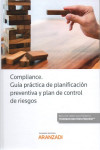 Compliance. Guía práctica de planificación preventiva y plan de control de riesgos | 9788491975847 | Portada