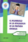 EL DESARROLLO DE LA INTELIGENCIA EN LA PRIMERA INFANCIA. | 9789877602296 | Portada