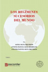Los Regímenes Sucesorios del Mundo. 2 Tomos | 9788454548682 | Portada